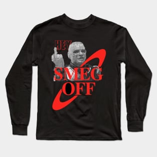 Kryten Smeg Off Long Sleeve T-Shirt